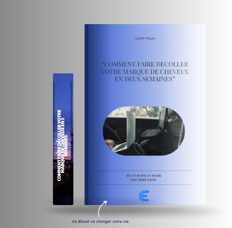 Ebook EHD : Comment faire décoller votre marque de Cheveux en 2 semaines